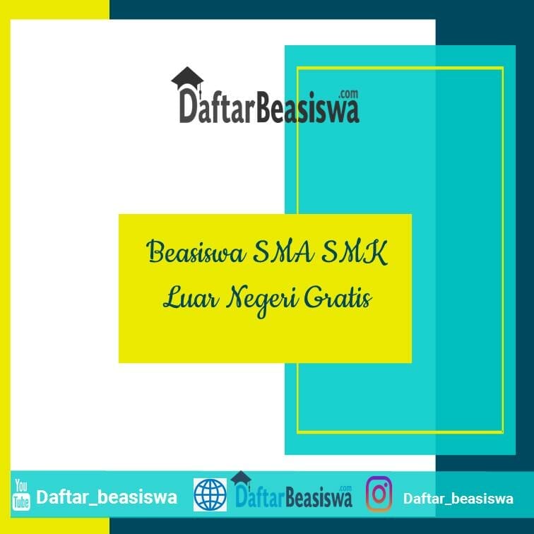 Beasiswa Sma Luar Negeri Gratis Full Biaya Hidup