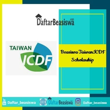 Beasiswa TaiwanICDF Scholarship