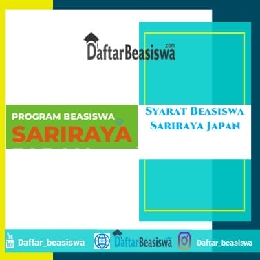 Syarat Beasiswa Sariraya Japan