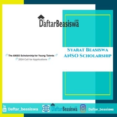 Syarat Beasiswa ANSO Scholarship