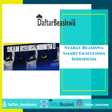 Syarat Beasiswa Smart Ekselensia Indonesia