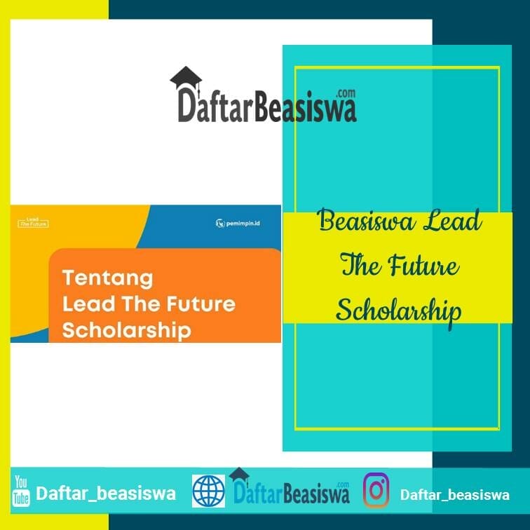 Beasiswa Lead Future Scholarship