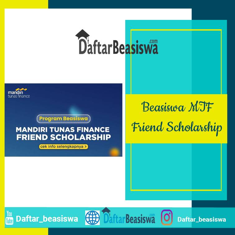 Beasiswa MTF Friend Scholarship