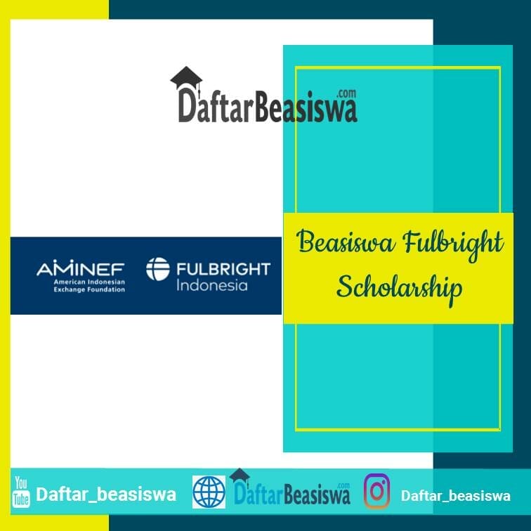 Beasiswa Fulbright Scholarship