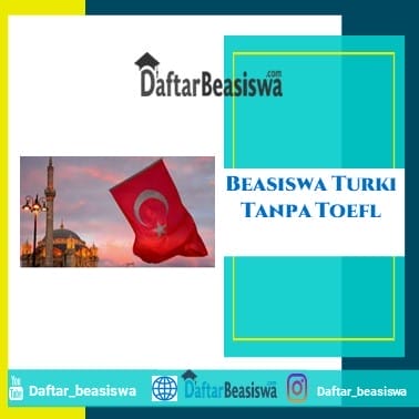 Beasiswa Turki Tanpa Toefl