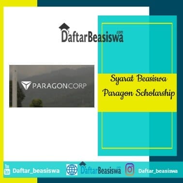 Syarat Beasiswa Paragon Scholarship