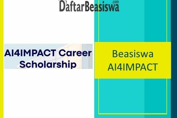 Beasiswa AI4IMPACT Career Scholarship
