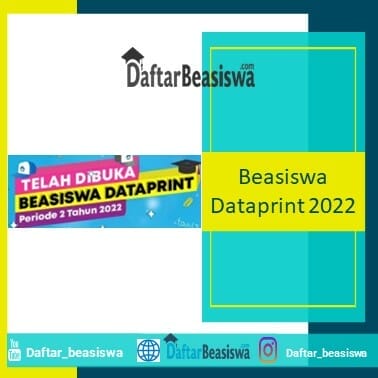 Beasiswa Dataprint 2022 Tahap 2