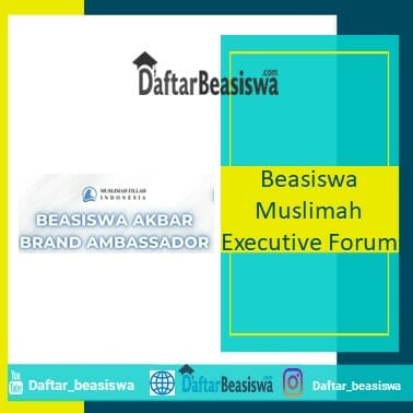 Beasiswa Muslimah Executive Forum