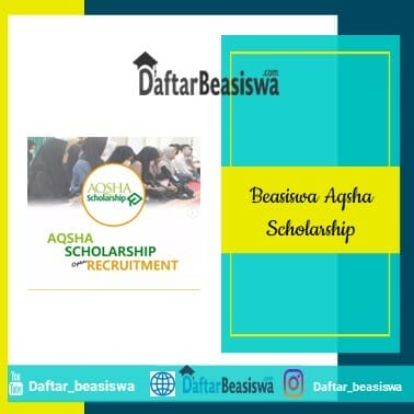 Beasiswa Aqsha Scholarship