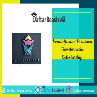 Pendaftaran Beasiswa Boosternesia Scholarship