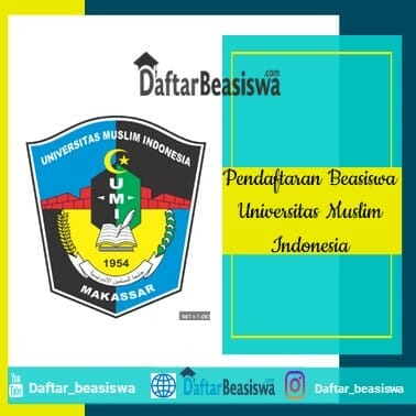 Pendaftaran Beasiswa Universitas Muslim Indonesia
