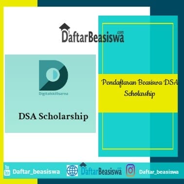 Pendaftaran Beasiswa DSA Scholarship