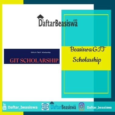 Beasiswa GIT Scholarship