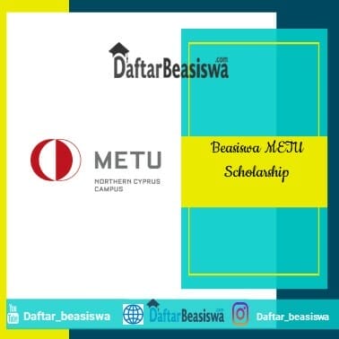 Beasiswa METU Scholarship