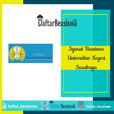 Syarat Beasiswa Universitas Negeri Surabaya