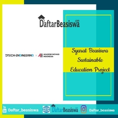 Syarat Beasiswa Sustainable Education Project