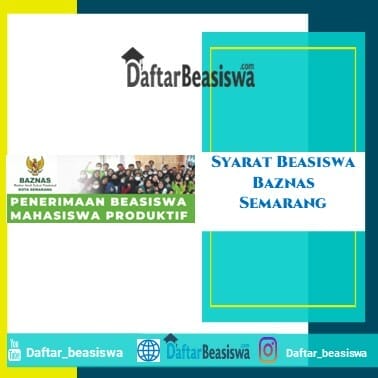 Syarat Beasiswa Baznas Semarang