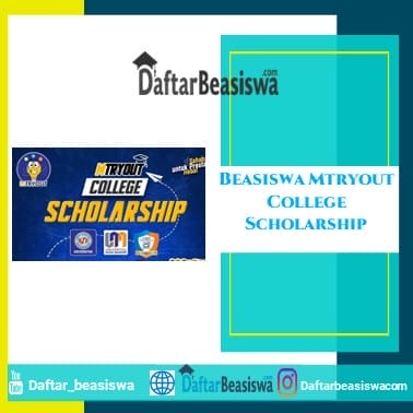 Beasiswa Mtryout College Scholarship