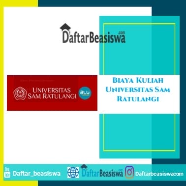 Biaya Kuliah Universitas Sam Ratulangi