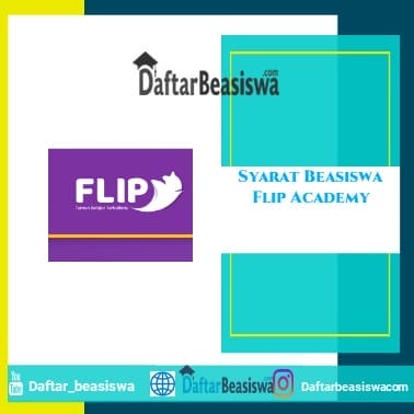 Syarat Beasiswa Flip Academy