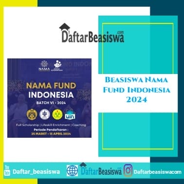 Beasiswa Nama Fund Indonesia 2024